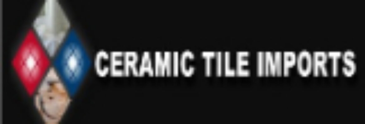 Ceramic Tile Imports